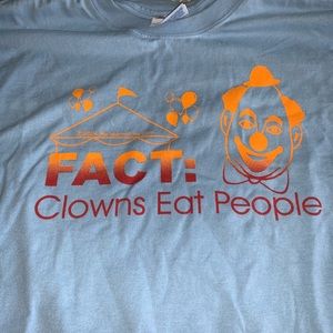 Fact Clowns Eat People Funny T Shirt Gag Gift